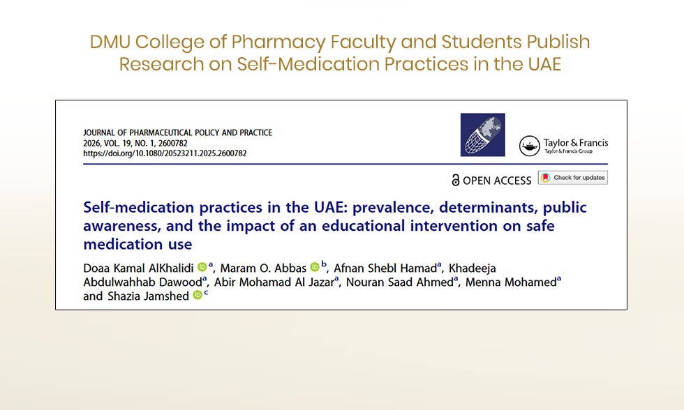DMU College of Pharmacy Faculty and Students Publish Research on Self-Medication Practices in the UAE